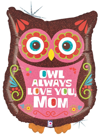 26" Holographic Balloon Packaged Owl Always Love Mom